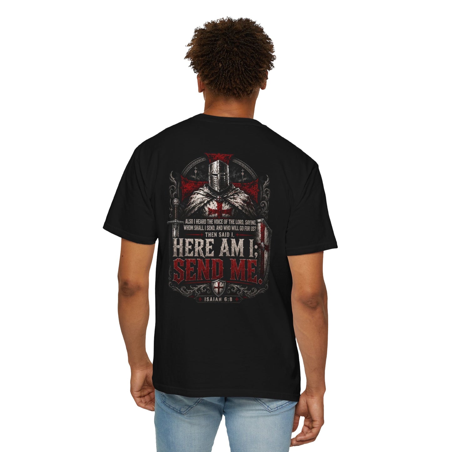 Here Am I, Send Me Crusaders Heavyweight T-Shirt